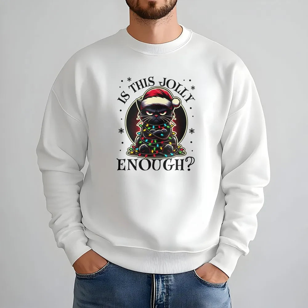 Grumpy Kitty Holiday Crewneck, Black Cat Christmas Sweatshirt, Is This Jolly Enough Sweater, Xmas Cat Lover Pullover, Festive