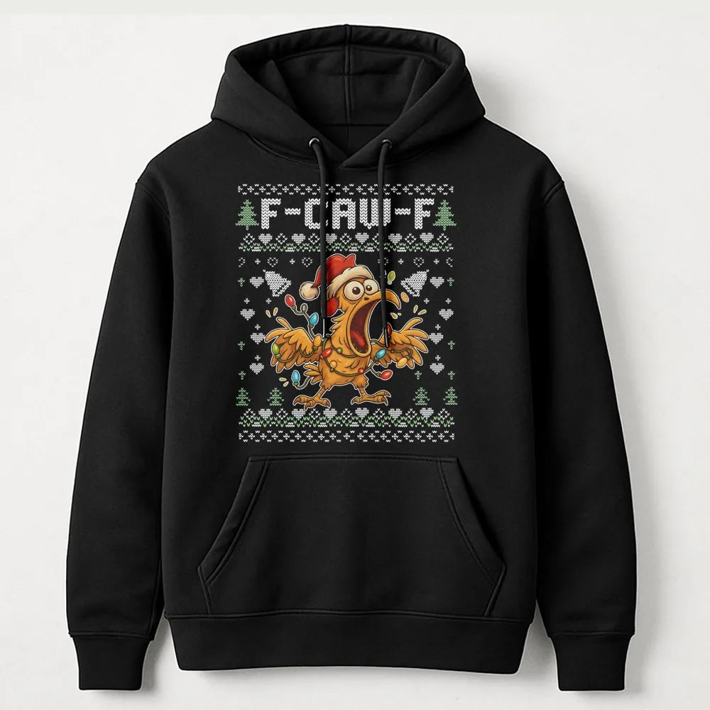 Humorous Screaming Chicken Hoodie, F-Caw-F Ugly Christmas Hoodie, Screaming Rooster Sweatshirt, Poultry Lover Hoodie, Gag Chr