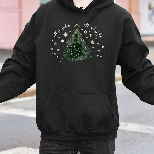 Minimalist Holiday Graphic Hoodie, All Is Calm All Is Bright Christmas Tree Hoodie, Comfy Winter Xmas Tree Hoodie, Holiday Se