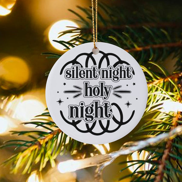 Religious Christian Ceramic Ornament, Silent Night Holy Night Christmas Ornament, Holiday Tree Keepsake Ornament, Family Fait
