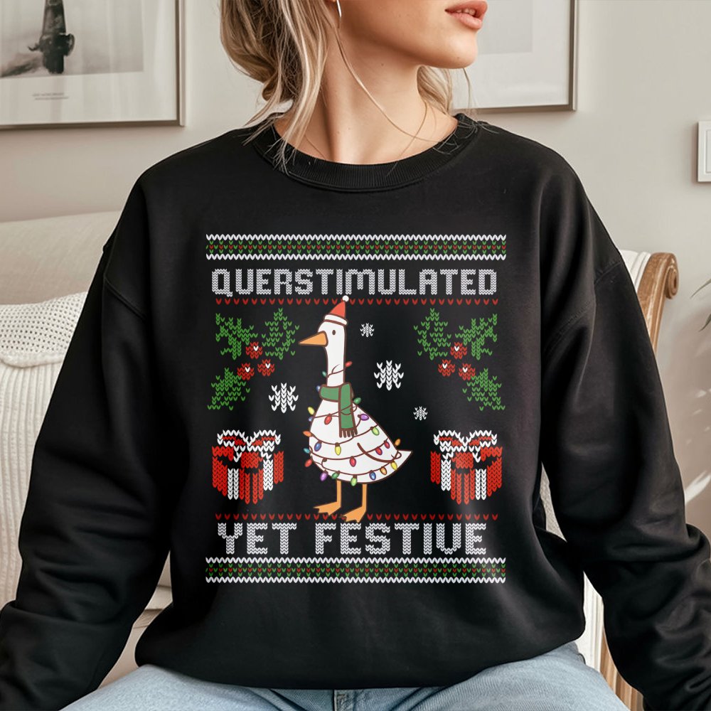 Humorous Christmas Bird Sweater, Overstimulated Yet Festive Goose Sweatshirt, Quirky Holiday Goose Crewneck, Duck Lover Xmas 