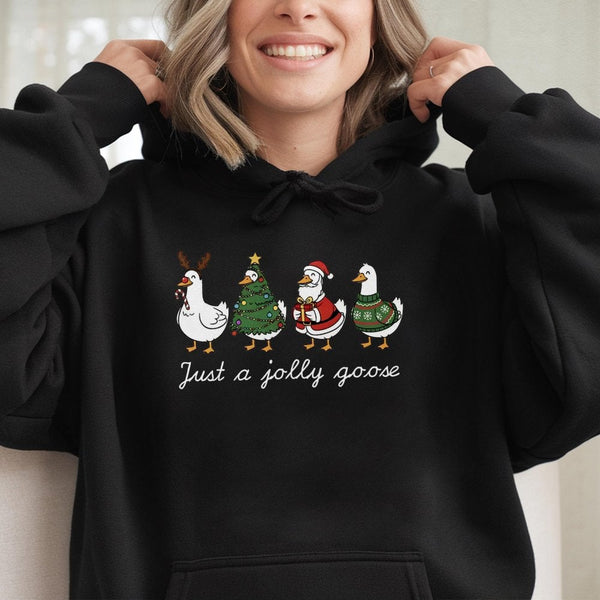 Adorable Christmas Goose Hoodie, Just A Jolly Goose Hoodie, Holiday Duck Hooded Sweatshirt, Humorous Xmas Goose Pullover Hood