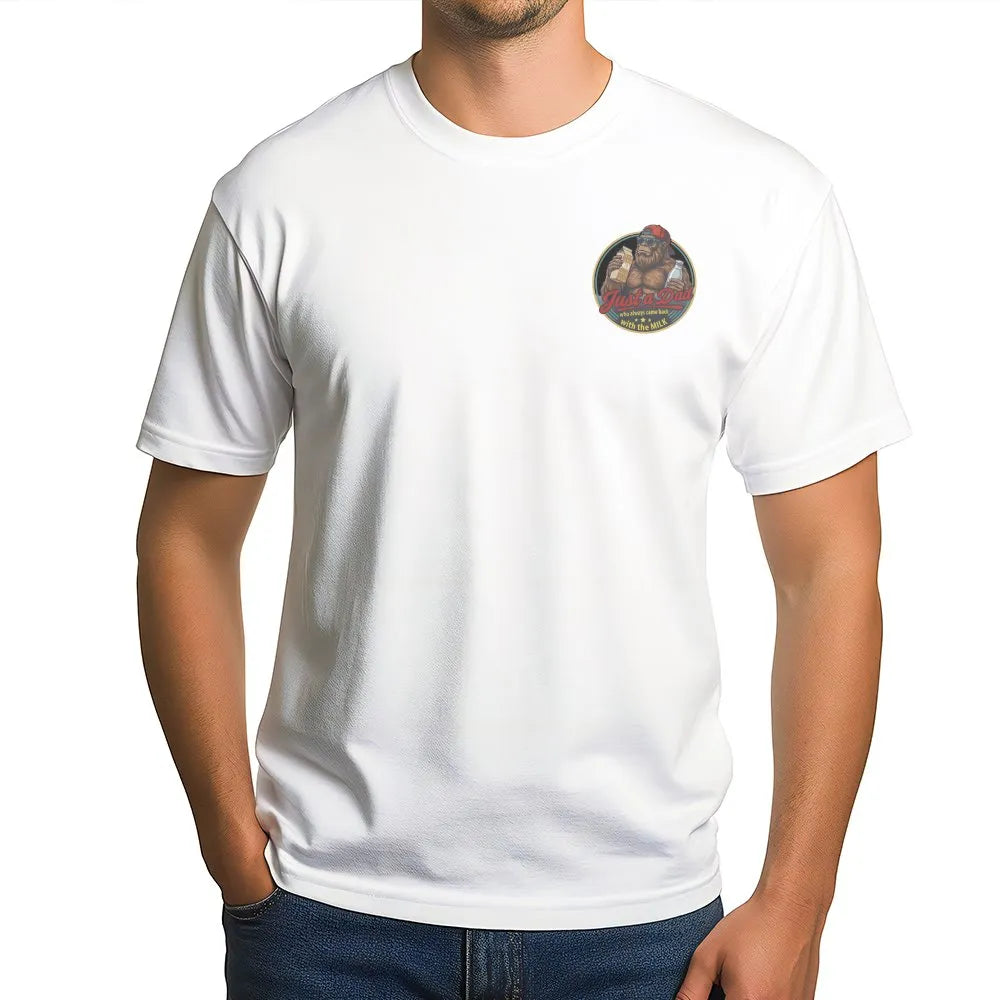 Bigfoot Dad T-Shirt | Just a Dad Who Came Back With The Milk | Premium Cotton-Blend | Funny Father's Day Gift