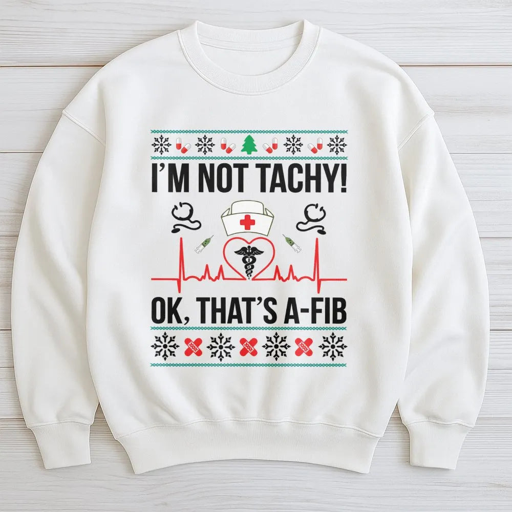 Humorous Medical Holiday Sweater, Nurse Christmas Sweatshirt, Ugly Christmas Nurse Sweatshirt, Nursing Student Crewneck, Doct