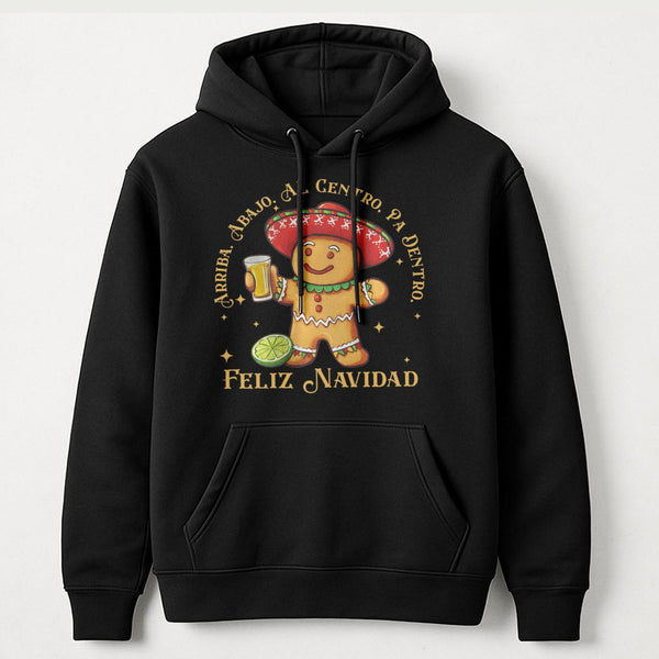 Humorous Mexican Christmas Drinking Sweatshirt, Feliz Navidad Gingerbread Hoodie, Latino Holiday Tequila Hooded Pullover, Xma