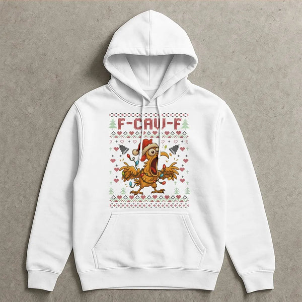 Humorous Screaming Chicken Hoodie, F-Caw-F Ugly Christmas Hoodie, Screaming Rooster Sweatshirt, Poultry Lover Hoodie, Gag Chr
