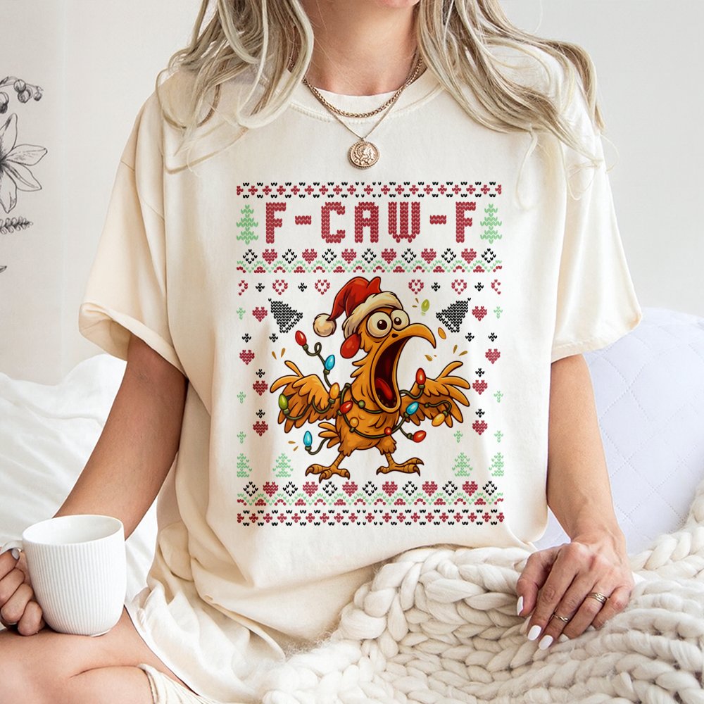 Humorous Screaming Chicken Holiday Graphic Tee, F-Caw-F Ugly Christmas T-Shirt, Xmas Rooster Meme Shirt, Holiday Party Humor 