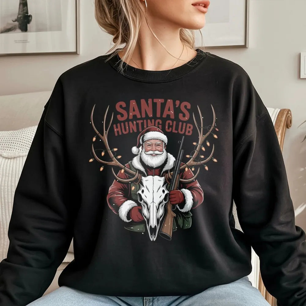 Humorous Christmas Deer Hunter Sweatshirt, Santa's Hunting Club Sweatshirt, Outdoor Holiday Graphic Crewneck