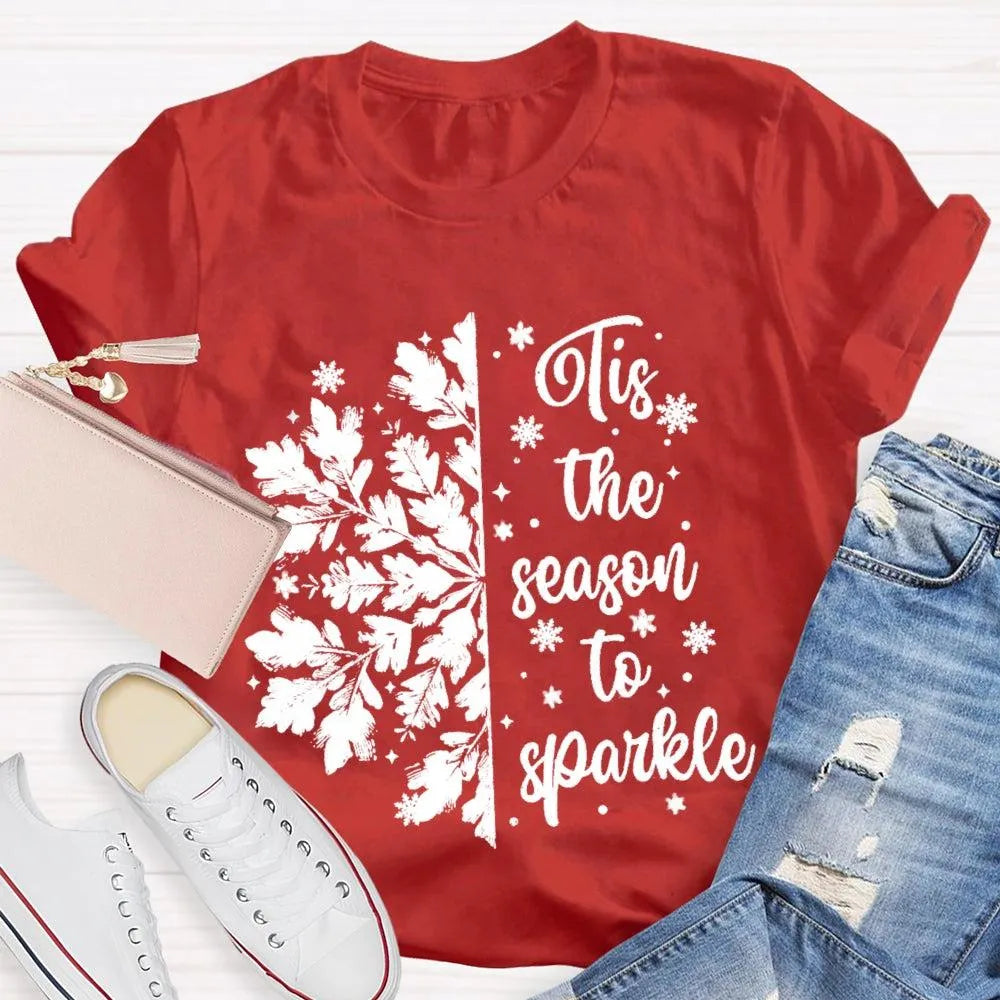Festive Holiday Graphic Shirt, Tis the Season to Sparkle Snowflake T-Shirt, Winter Sparkle Christmas Tee, Womens Seasonal Hol
