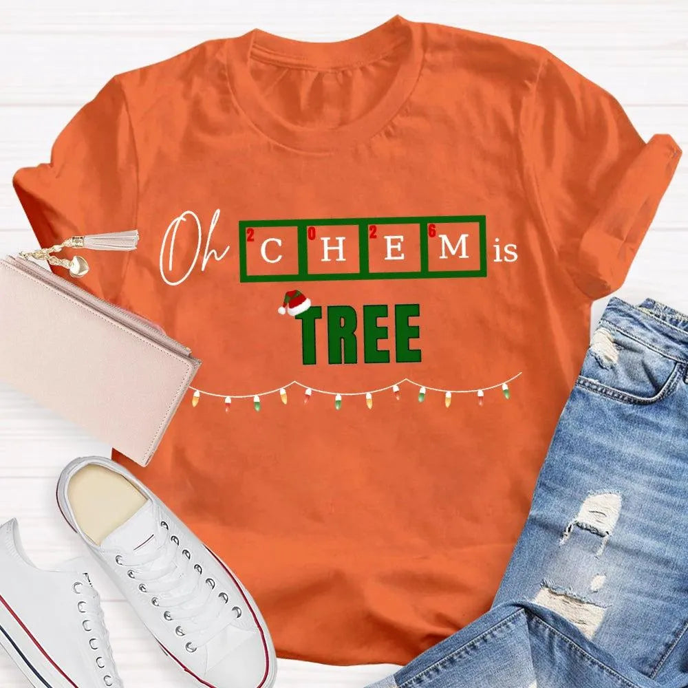 Humorous Chemistry Teacher Tee, Oh Chem Is Tree Christmas Shirt, Science Pun Christmas T-Shirt, Chemistry Christmas Shirt, Sc