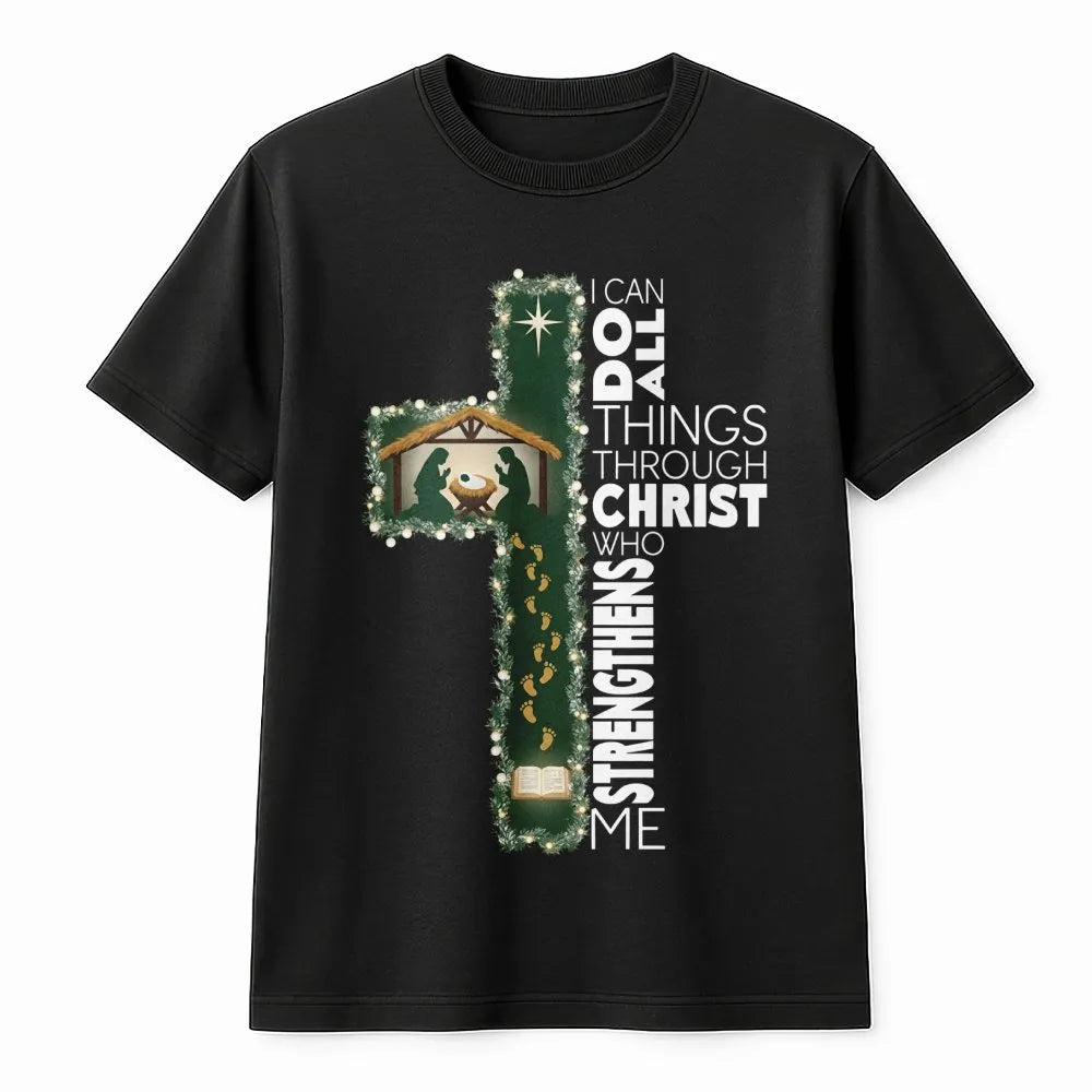 Nativity Cross Christmas Shirt, I Can Do All Things Through Christ T-Shirt, Christian Faith Graphic Tee, Religious Bible Vers
