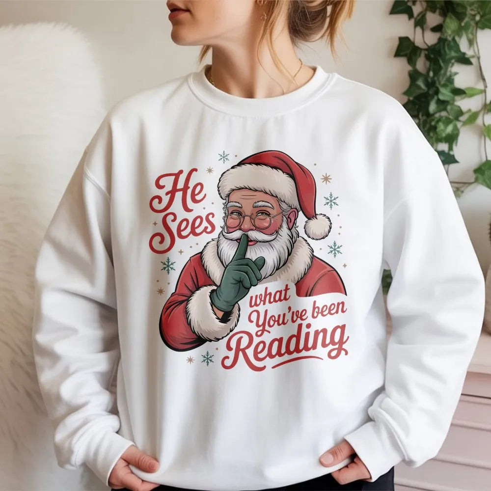 Humorous Bookish Santa Crewneck, He Sees What You've Been Reading Sweatshirt, Smut Reader Christmas Sweater, Booktok Romantas