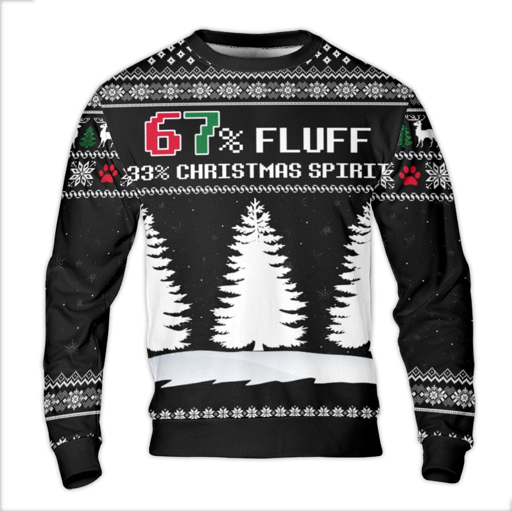 Humorous Pet Lover Reindeer Holiday Sweatshirt, 67% Fluff 33% Christmas Spirit Ugly Sweater, Adorable Xmas Fleece Party Crewn