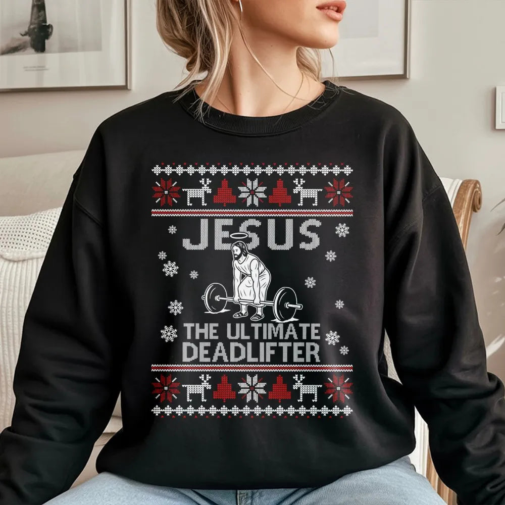 Humorous Gym Xmas Sweatshirt, Jesus Deadlifter Ugly Christmas Sweatshirt, Christian Weightlifting Holiday Sweatshirt, Fitness