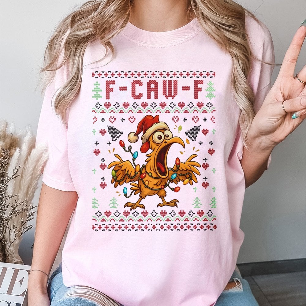 Humorous Screaming Chicken Holiday Graphic Tee, F-Caw-F Ugly Christmas T-Shirt, Xmas Rooster Meme Shirt, Holiday Party Humor 