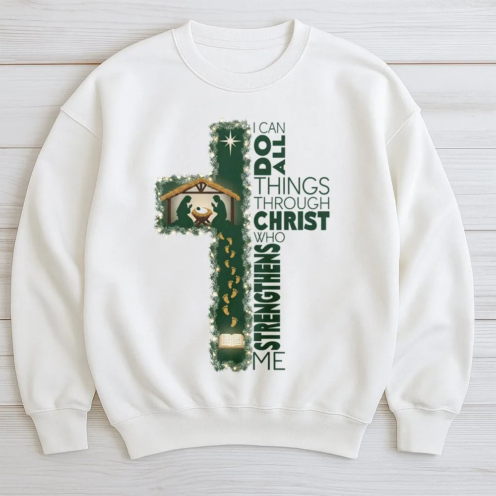 Nativity Cross Sweatshirt, I Can Do All Things Through Christ Sweatshirt, Christian Bible Verse Crewneck, Faith Christmas Swe