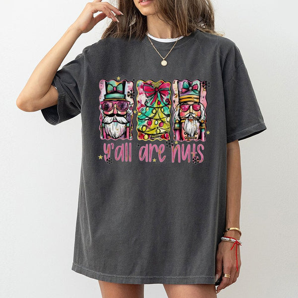 Humorous Preppy Christmas Shirt, Y'all Are Nuts Nutcracker T-Shirt, Retro Holiday Nutcracker Tee, Festive Xmas Graphic T-Shir