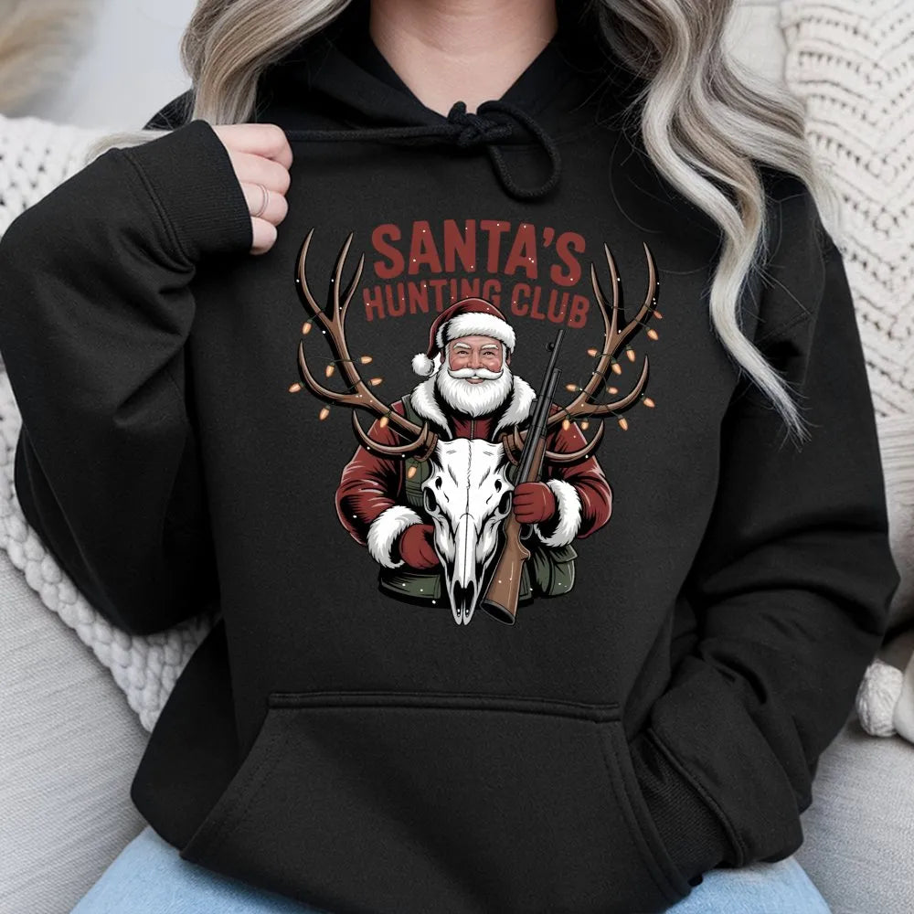 Christmas Deer Hunter Hoodie, Santa's Hunting Club Hoodie, Humorous Outdoorsman Sweatshirt, Hunting Hooded Sweatshirt, Holida
