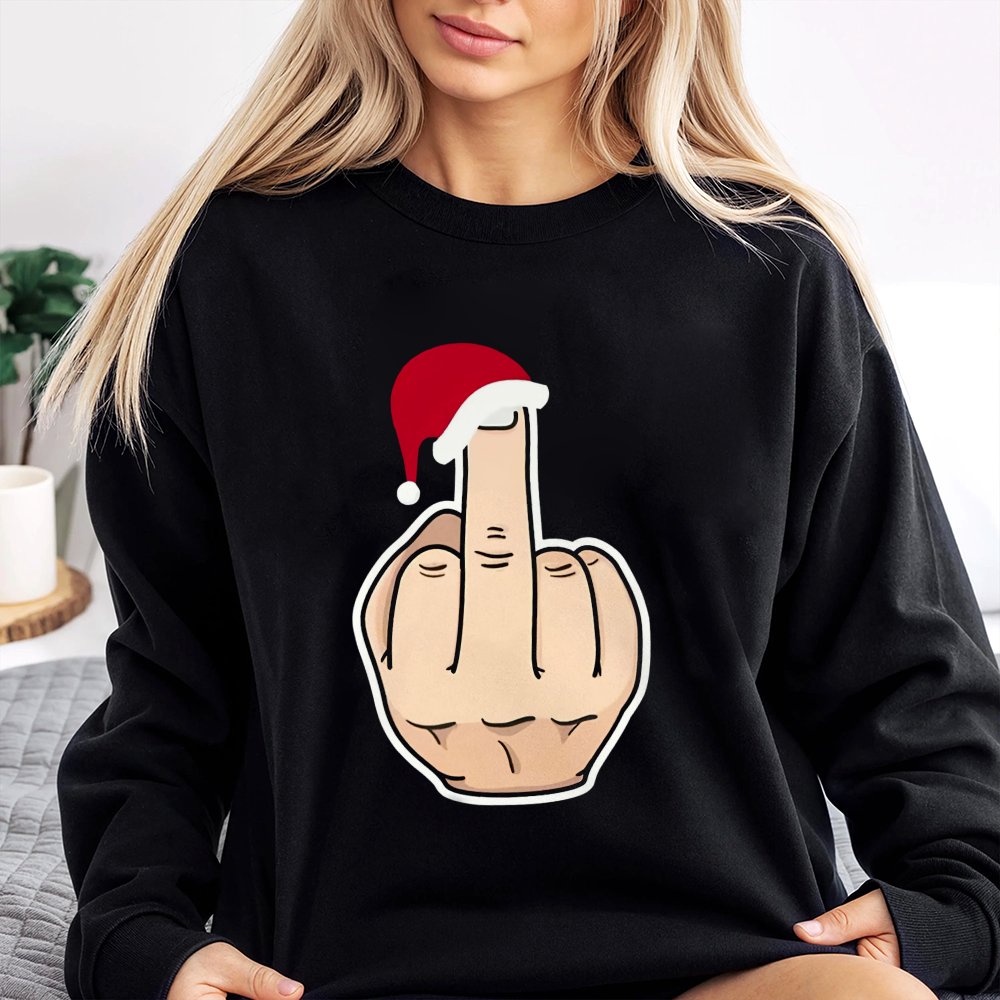 Humorous Sarcastic Christmas Crewneck, Santa Hat Middle Finger Sweatshirt, Rude Holiday Party Pullover, Adult Humor Xmas Gag 