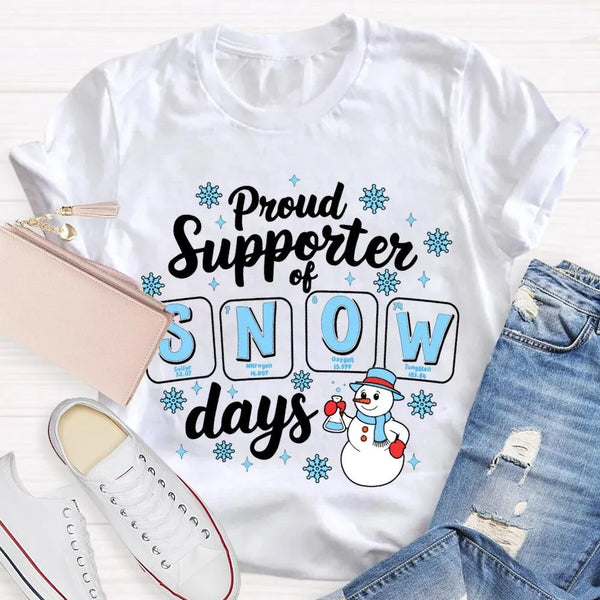 Science Teacher Christmas Shirt, Proud Supporter of Snow Days Shirt, Humorous Winter Snowman T-Shirt, Snowflake Graphic Tee, 
