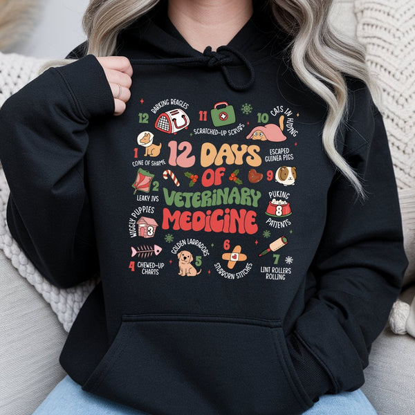 Humorous Vet Tech Christmas Sweatshirt, 12 Days of Veterinary Medicine Hoodie, Vet Clinic Holiday Pullover, Veterinarian Hood