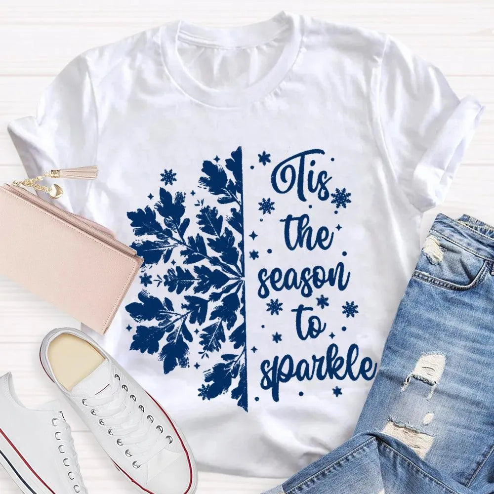 Festive Holiday Graphic Shirt, Tis the Season to Sparkle Snowflake T-Shirt, Winter Sparkle Christmas Tee, Womens Seasonal Hol