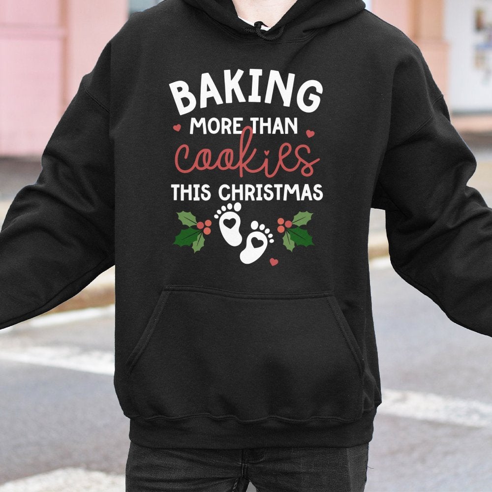 Humorous Pregnancy Reveal Sweatshirt, Baking More Than Cookies This Christmas Hoodie, Expecting Mom Holiday Pullover, Baby An