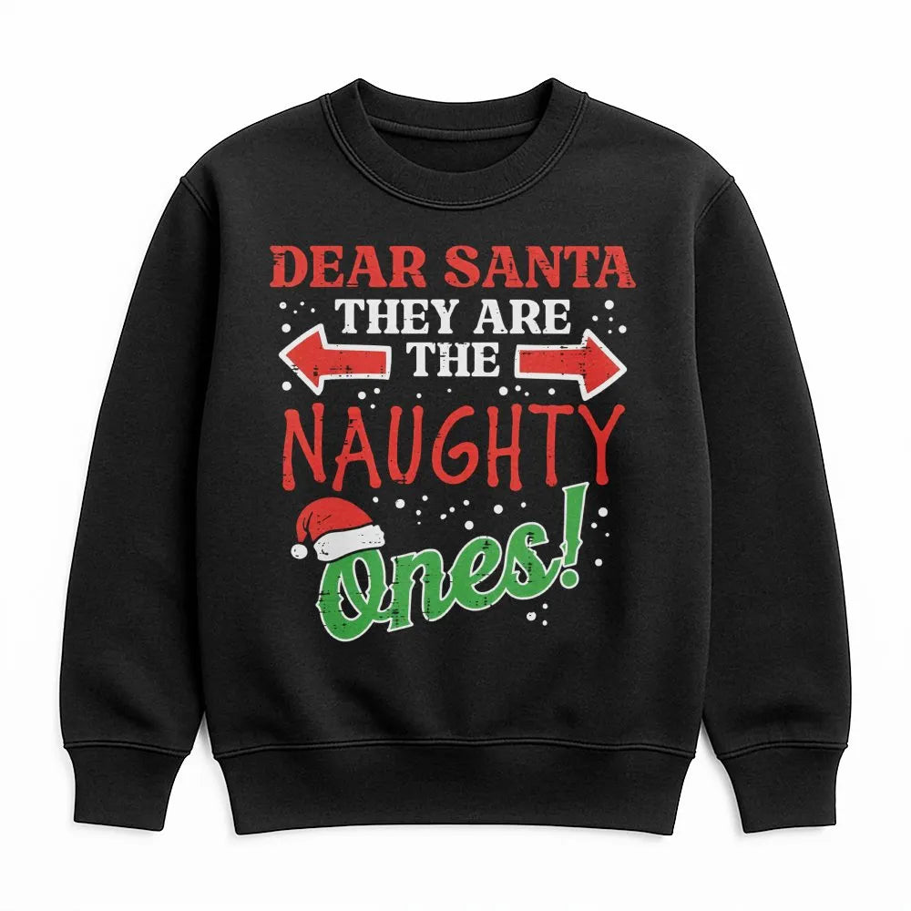 Humorous Matching Christmas Group Crewneck, Dear Santa They Are the Naughty Ones Sweatshirt, Family Holiday Party Sweater