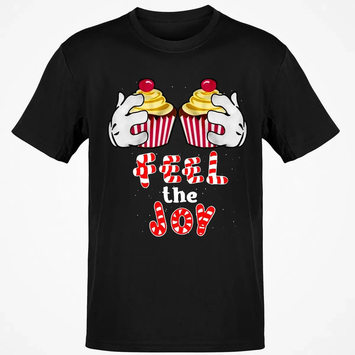 Adorable Cartoon Cupcake Graphic Tee, Feel the Joy Christmas Shirt, Holiday Sweets T-Shirt, Festive Winter Shirt, Dessert Lov