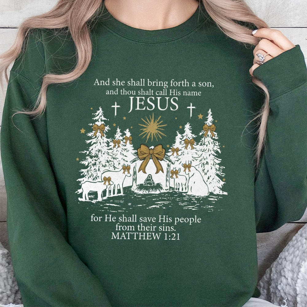 Matthew 1 21 Scripture Sweatshirt, Jesus Nativity Scene Sweatshirt, Christian Faith Sweatshirt, Religious Christmas Crewneck,