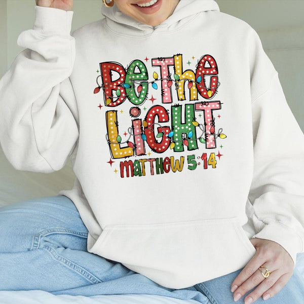 Christian Christmas Lights Hooded Sweatshirt, Be the Light Matthew 5:14 Hoodie, Faith Scripture Pullover, Religious Holiday P