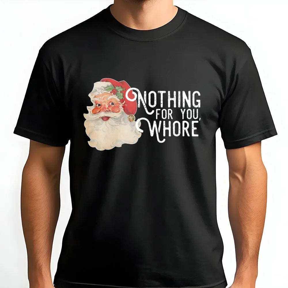 Vintage Rude Santa Graphic Tee, Humorous Sarcastic Santa Claus T-Shirt, Naughty Adult Humor Christmas Shirt, Ugly Xmas Party 