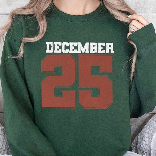 Retro Christmas Holiday Crewneck, December 25 Sweatshirt, Vintage Xmas Typography Sweater, Adorable Christmas Season Graphic 