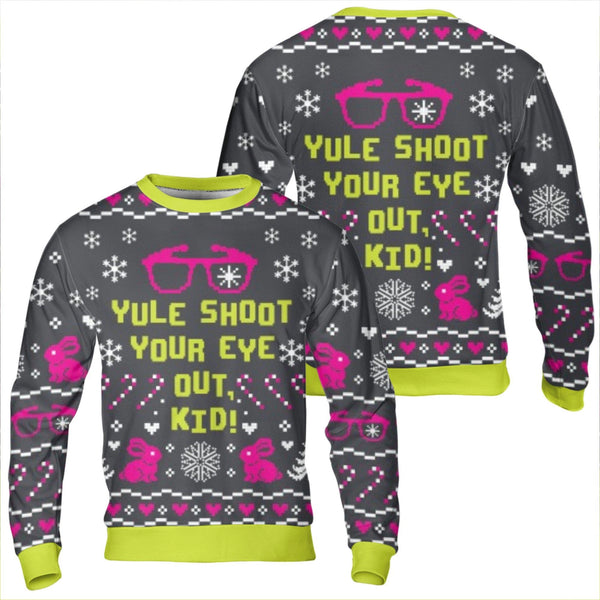 Humorous Christmas Movie Sweatshirt, Yule Shoot Your Eye Out Sweatshirt, Retro Holiday Quote Sweater, Xmas Movie Fan Crewneck