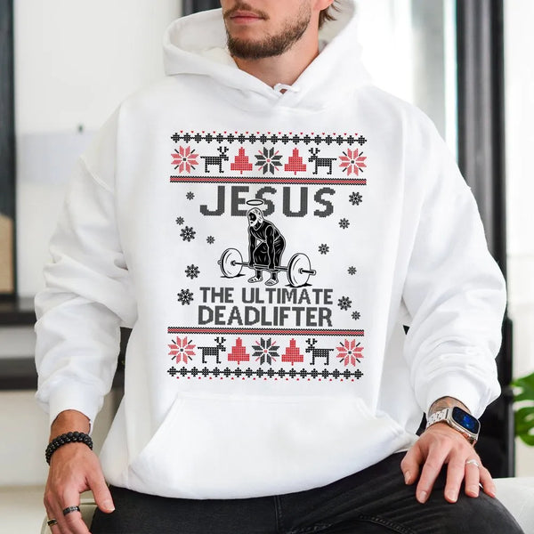 Humorous Gym Weightlifting Hoodie, Jesus Deadlift Ugly Christmas Hoodie, Religious Fitness Hoodie, Christian Workout Xmas Hoo