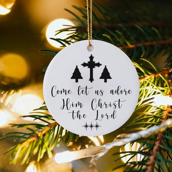 Religious Christmas Ornament, Come Let Us Adore Him Ornament, Christian Cross Holiday Decor, Glossy Ceramic Keepsake Ornament