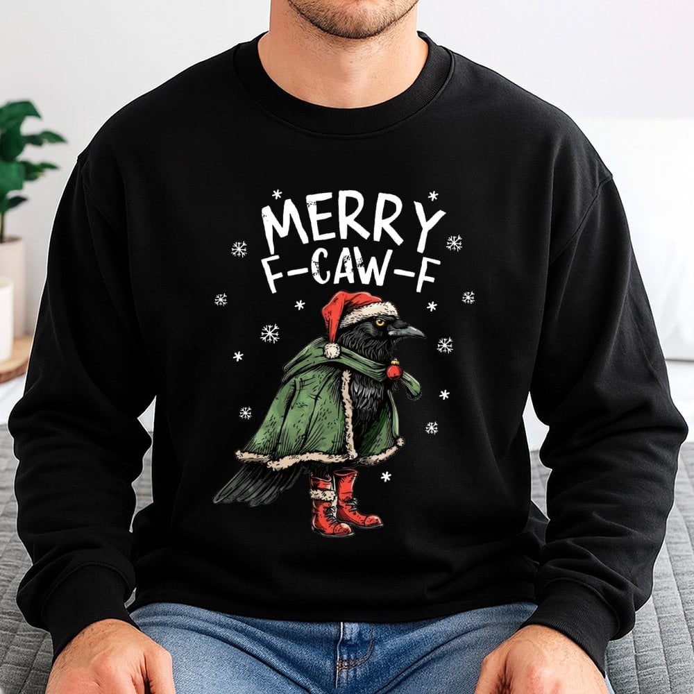 Humorous Raven Holiday Sweater, Merry F-Caw-F Christmas Sweatshirt, Goth Bird Lover Crewneck, Sarcastic Crow Pullover, Dark H