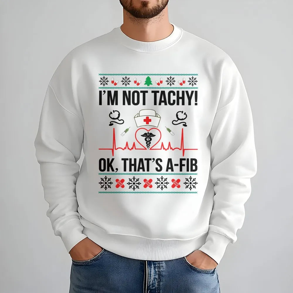 Humorous Medical Holiday Sweater, Nurse Christmas Sweatshirt, Ugly Christmas Nurse Sweatshirt, Nursing Student Crewneck, Doct