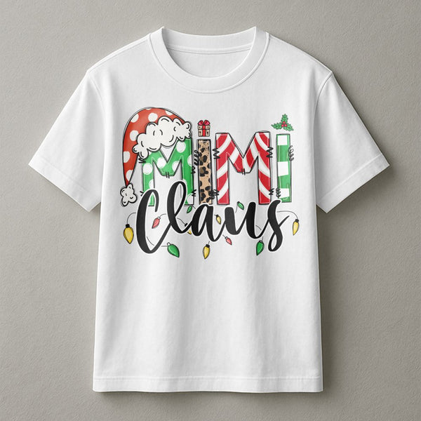 Festive Grandma Claus Shirt, Mimi Claus Christmas T-Shirt, Holiday Graphic Tee, Adorable Christmas Mimi Shirt, Grandma Christ
