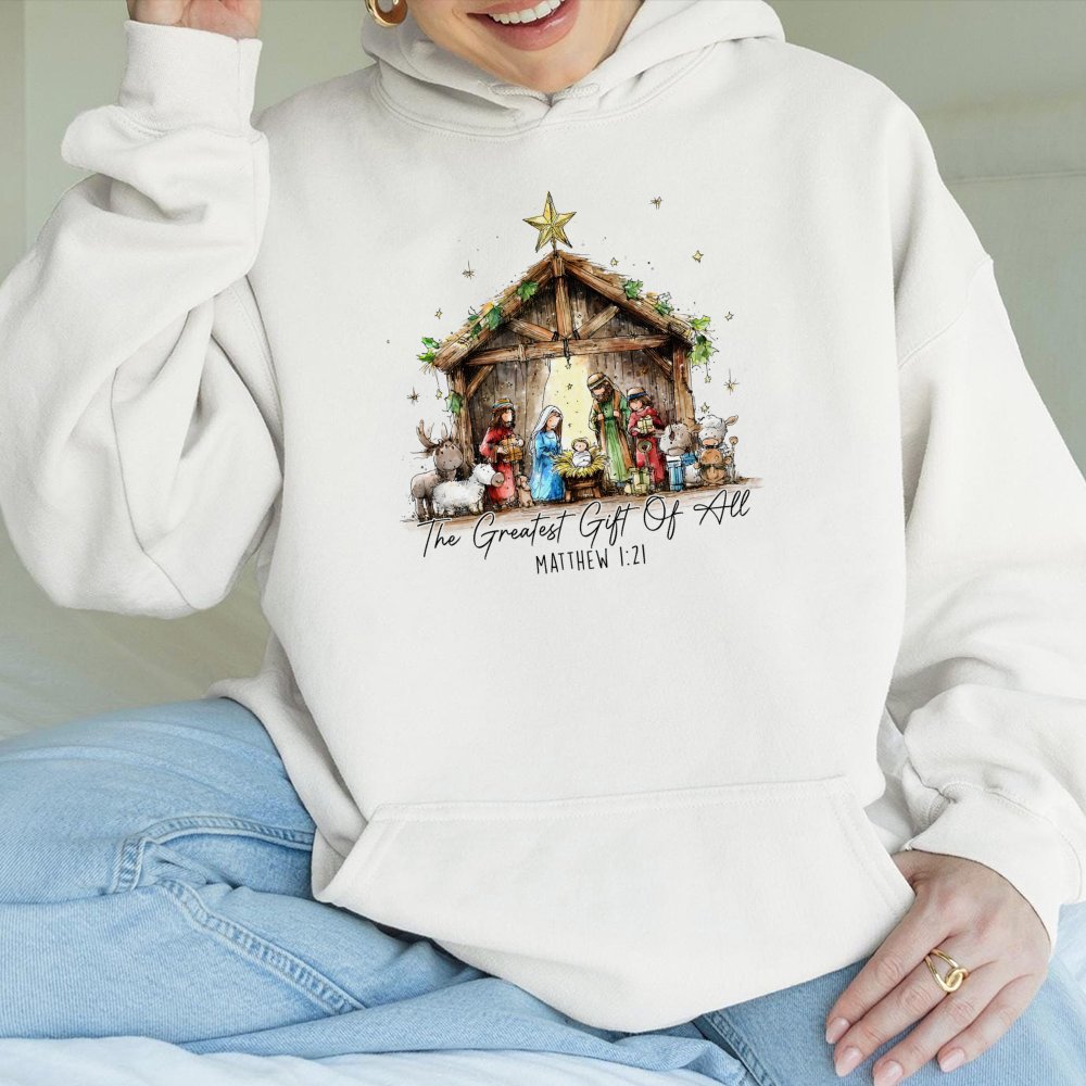 The Greatest Present of All Sweatshirt, Nativity Scene Hoodie, Christian Christmas Pullover Hoodie, Religious Holiday Hooded 
