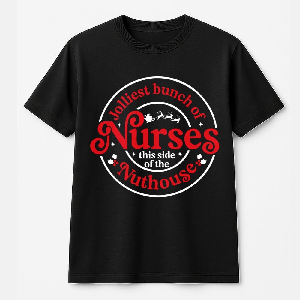 Humorous Christmas Nurse Graphic Tee, Jolliest Bunch of Nurses T-Shirt, Holiday Nursing Shirt, Adorable RN LPN CNA Xmas Tee, 