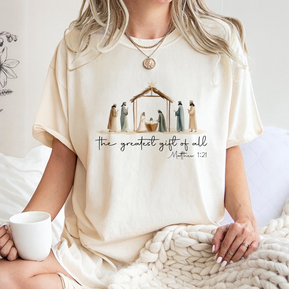 The Greatest Present of All Shirt, Nativity Scene T-Shirt, Christian Christmas Graphic Tee, Faith Religious T-Shirt, Holiday 