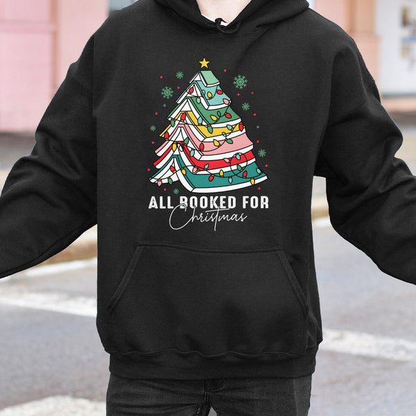 Book Lover Tree Graphic Hoodie, All Booked for Christmas Hoodie, Adorable Bookish Holiday Hoodie, Reader Bookworm Winter Pres