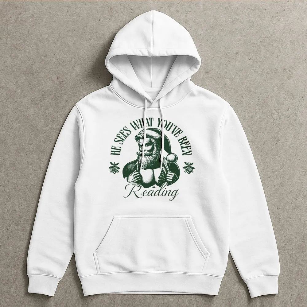 Humorous Santa Book Lover Sweatshirt, He Sees What You've Been Reading Hoodie, Christmas Librarian Hooded Sweater