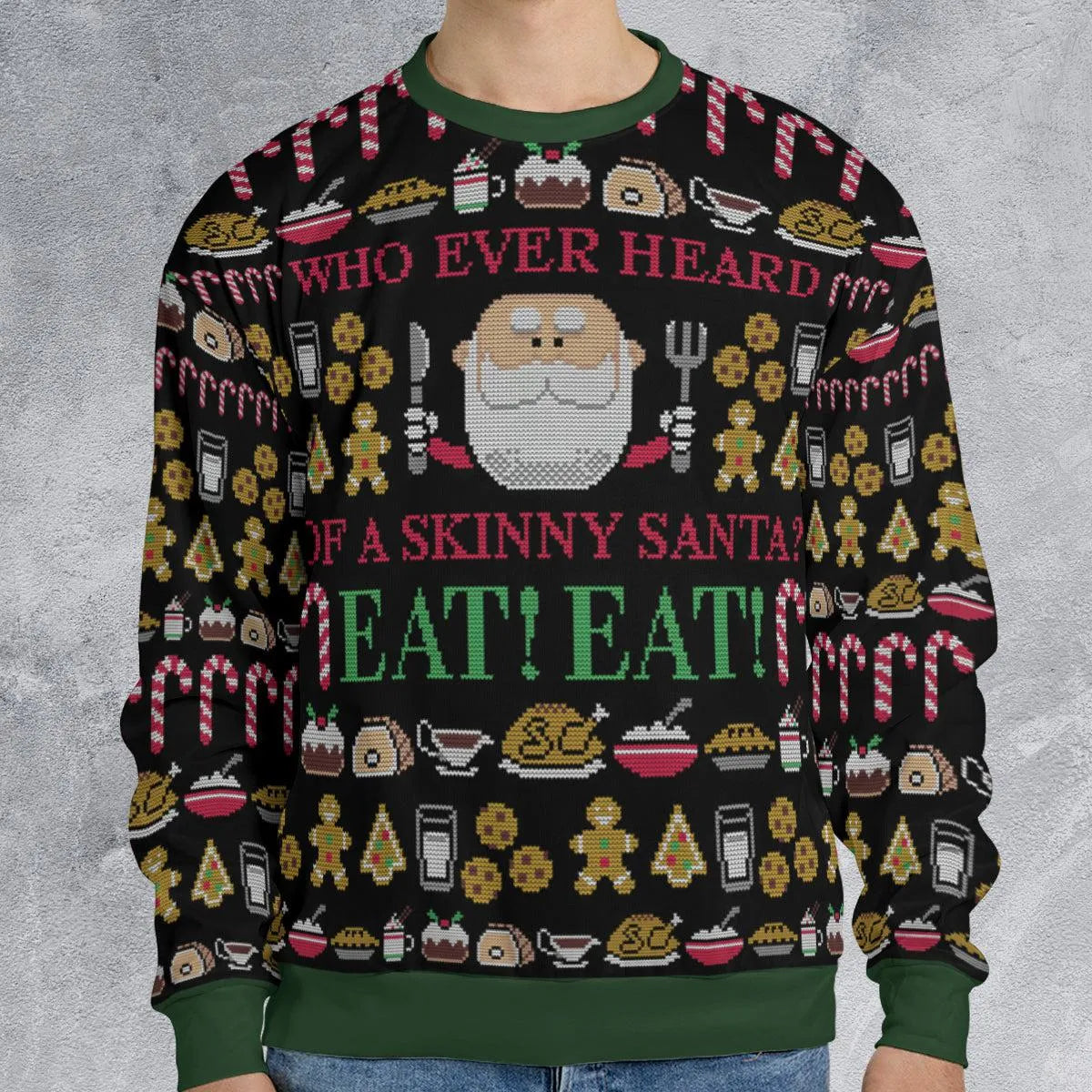 Humorous Holiday Party Sweatshirt, Who Ever Heard of a Skinny Santa Ugly Christmas Sweatshirt, Humorous Xmas Sweatshirt, Sant
