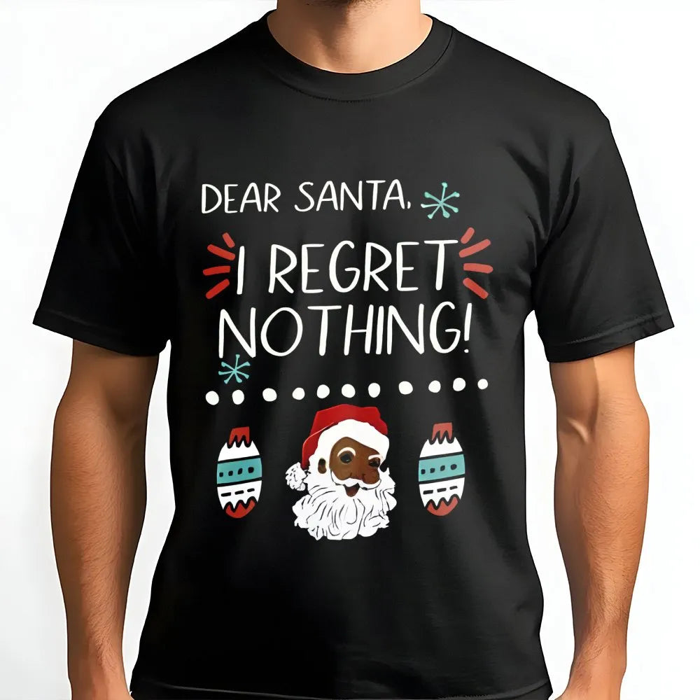 Humorous African American Santa Graphic Tee, Black Santa I Regret Nothing Christmas T-Shirt, Adult Sarcastic Holiday Shirt, X