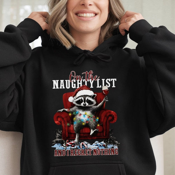 Naughty List Raccoon Hoodie, I Regret Nothing Raccoon Christmas Hoodie, Humorous Animal Holiday Graphic Sweatshirt, Adorable 