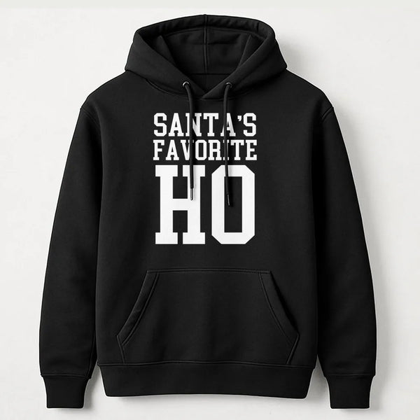 Humorous Christmas Party Hoodie, Santa's Favorite Ho Hoodie, Sassy Holiday Hooded Sweatshirt, Retro Xmas Hoodie, Sassy Holida