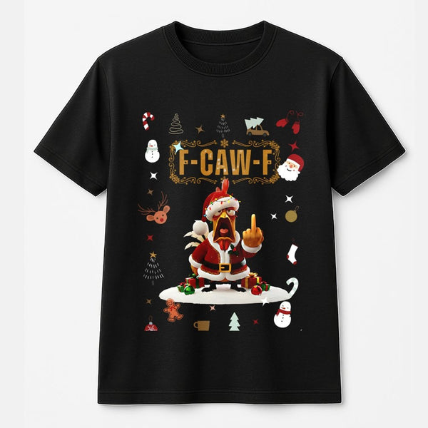 Humorous Santa Chicken Shirt, F-Caw-F Christmas T-Shirt, Sarcastic Holiday Graphic Tee, Retro Xmas Bird T-Shirt, Humorous Far