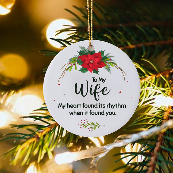 Romantic Love Quote Ceramic Ornament, To My Wife Christmas Ornament, Floral Wife Keepsake Ornament, Holiday Present for Wife 